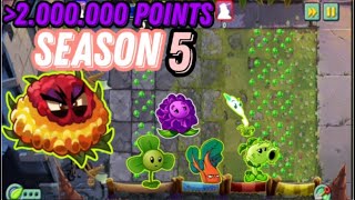 Plants vs Zombies 2:passage Arena:season 5, 2.000.000 points.