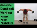 36 min Dumbbell Chest, Back & Shoulders Workout - ACHV PEAK DB Combo Workout