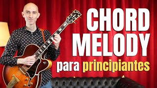 Cómo armar un chordmelody paso a paso (especial para principiantes)