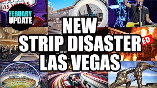 CRUSHING Las Vegas Changes  New DISASTER on the STRIP? (February 2024 Updates)