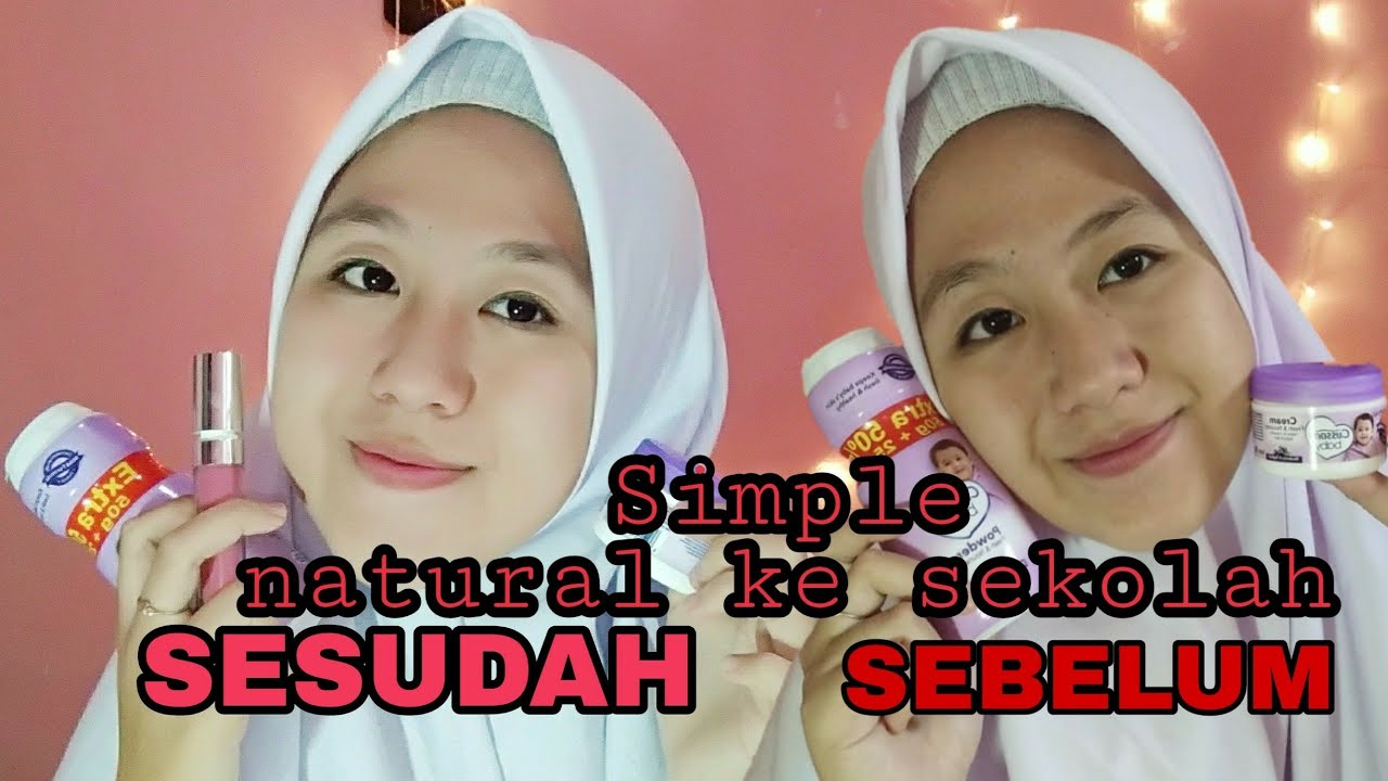  Tutorial  Make Up natural simple  ke  Sekolah  Suci Nirmala 