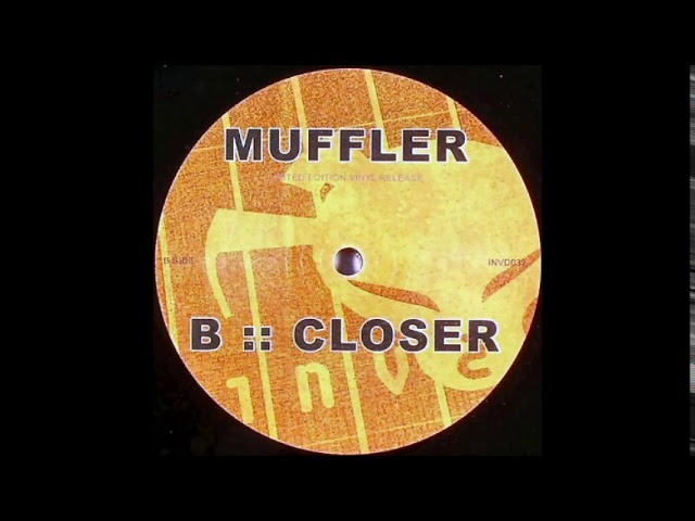 Watch Muffler - Closer on YouTube Watch Muffler - Closer on YouTube