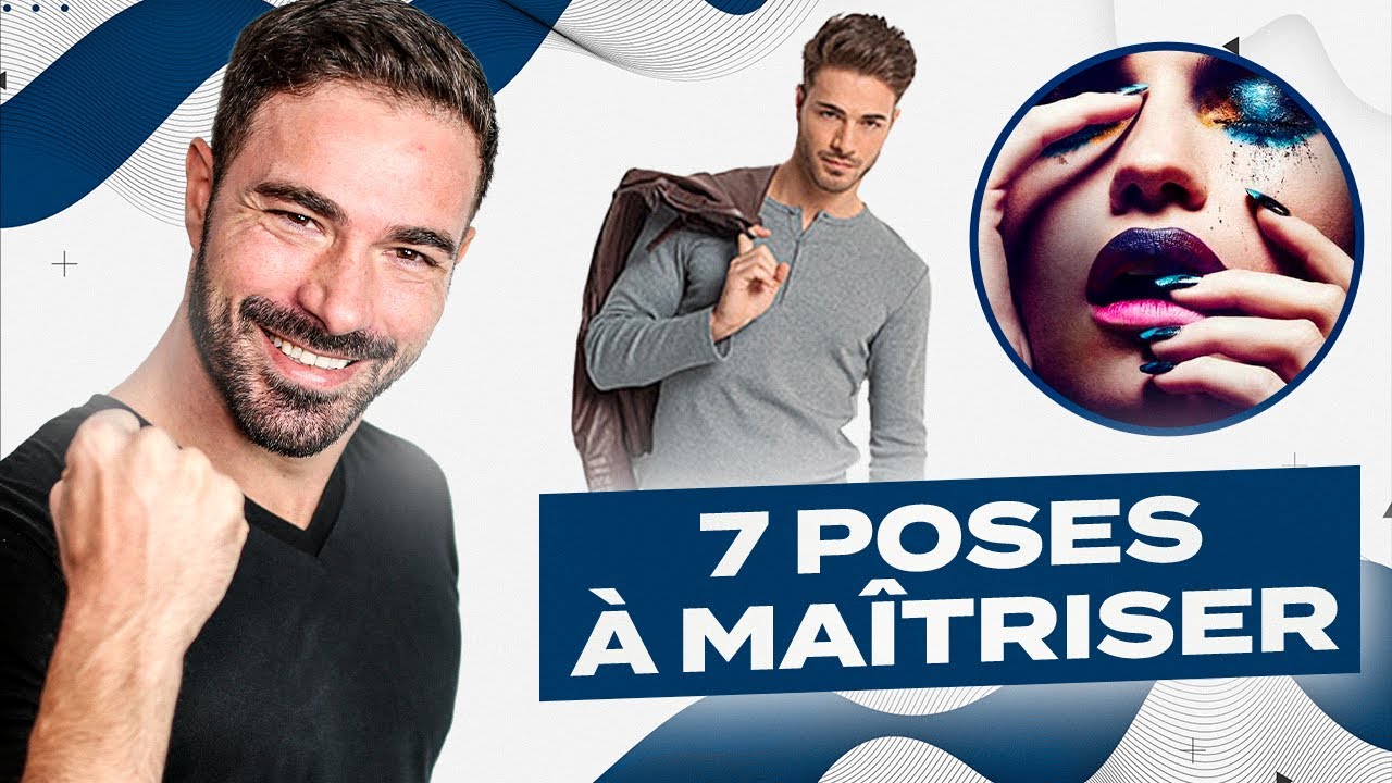 Les 7 poses essentielles pour un shooting photo réussi pour votre book