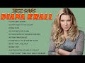 Best Songs Of Diana Krall - Diana Krall Greatest Hits - The Best Of Diana Krall Full Album 2022