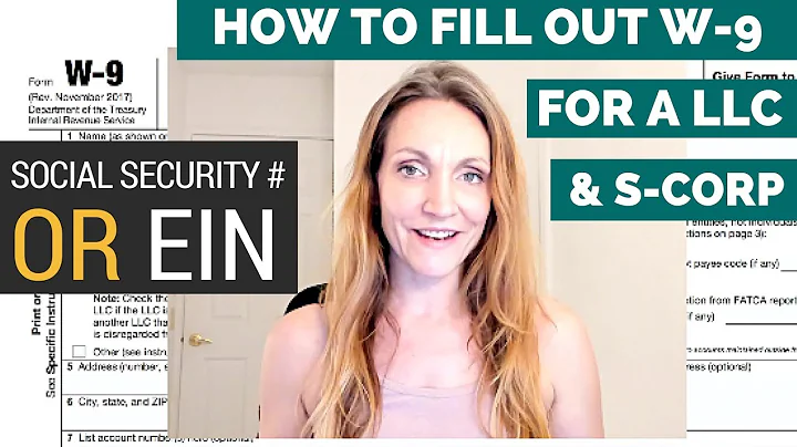 How To Fill Out W-9 for LLC? EIN or Social Security Number [LLC vs S-corp]