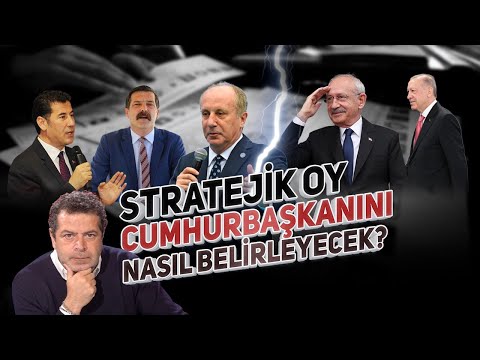 NEDİR BU STRATEJİK OY? CUMHURBAŞKANINI NASIL BELİRLEYECEK? ERKAN BAŞ'IN STRATEJİK OYA İTİRAZI VAR!