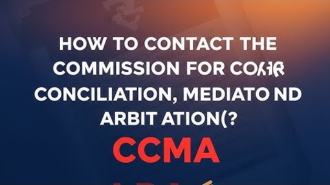 CCMA RULES! HOW TO CONTACT THE CCMA?#ccma #labourlaw #employmentlaw 