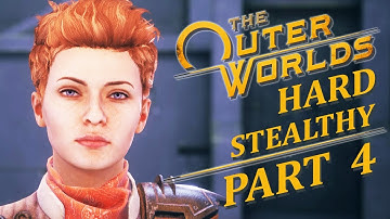 GROUNDBREAKER – THE OUTER WORLDS Hard Stealthy Gameplay Walkthrough Part 4