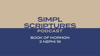 Book of Mormon - 3 Nephi 19
