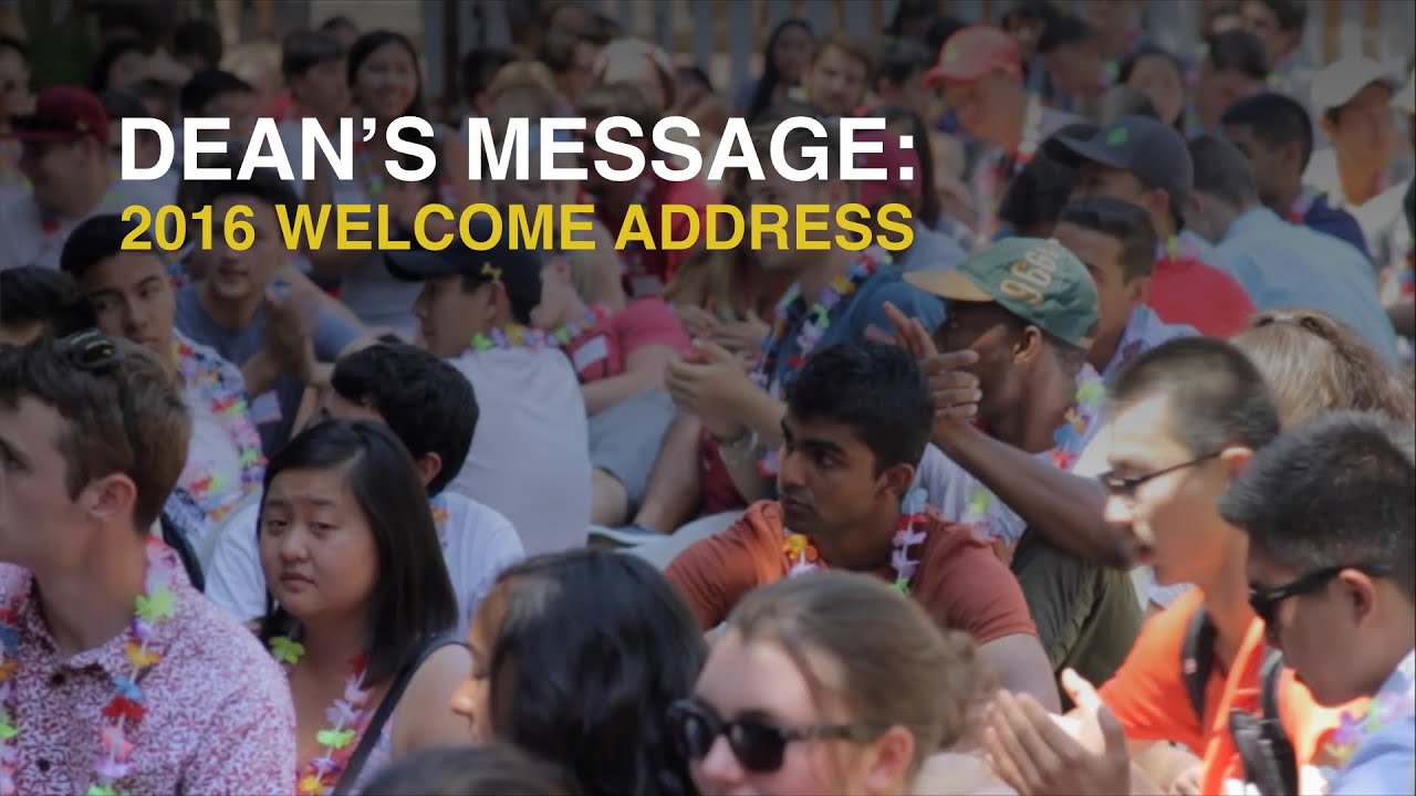 Dean's Message: 2016 Welcome Address