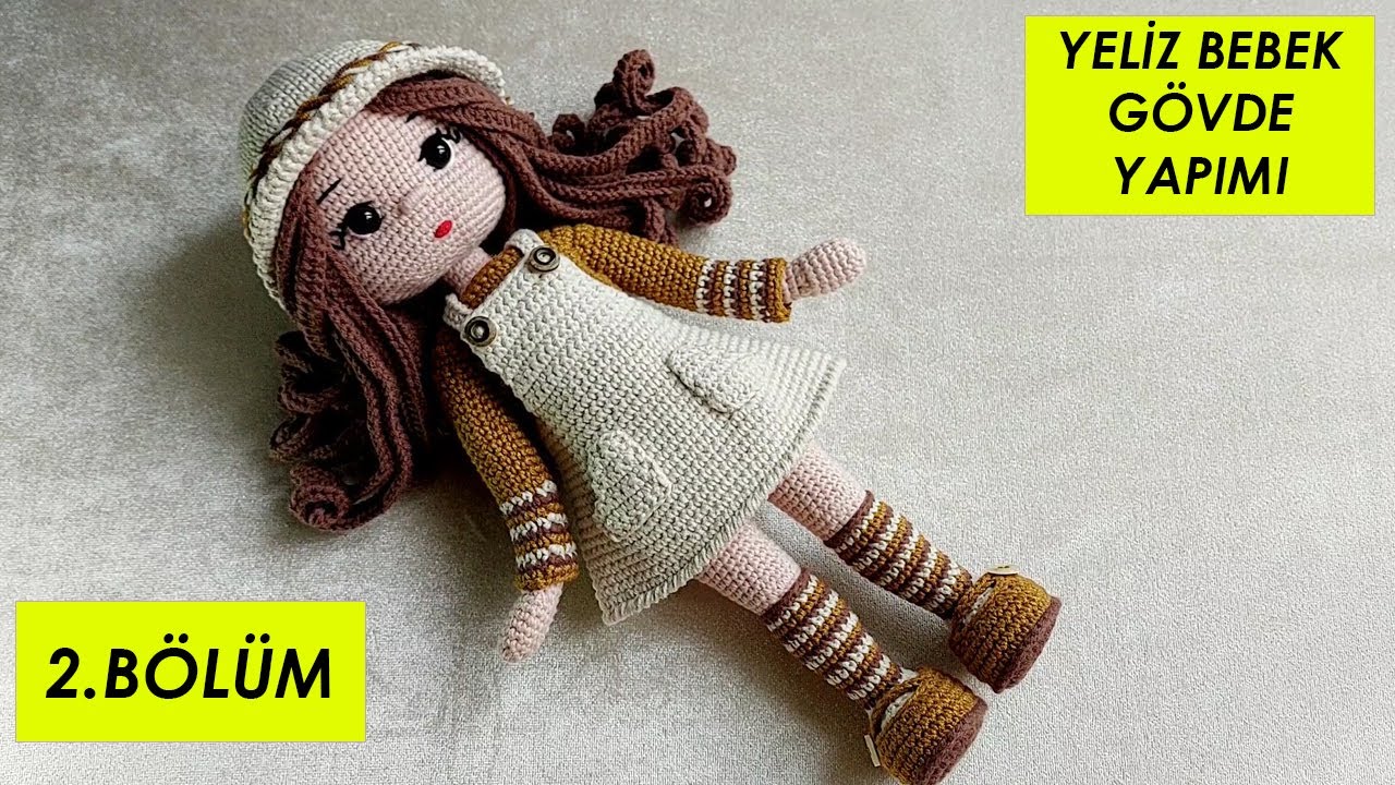 Yeliz Bebek Gövde yapılışı (amigurumi doll tutorial)English subtitle