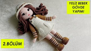 Yeliz Doll Body construction (amigurumi doll tutorial)English subtitle