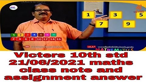 10th std victers maths class 21/06/2021 notes and assignment answer
