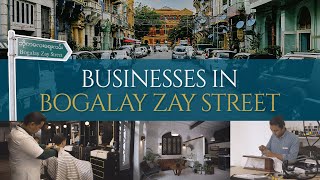 Businesses in Bogalay Zay Street