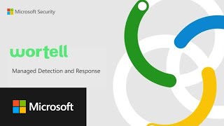 Wortell's MXDR (Managed Extended Detection & Response) Integrates with Microsoft Security Technology
