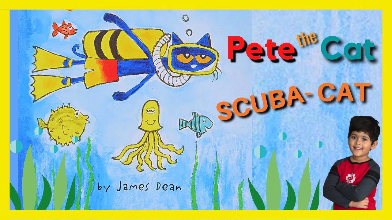 Pete The Cat Scuba Cat || Kids Books Read Aloud || James Dean - YouTube