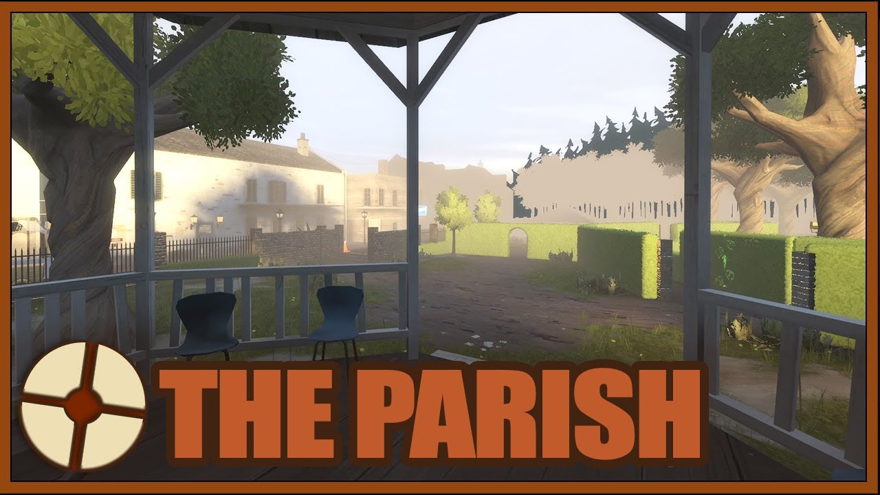 THE PARISH - TF2 MAPS WORKSHOP
