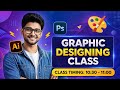 Graphic Designing Class 👍 | Learn Photoshop &amp; Illustrator | Class Timing 10:30 – 11:00