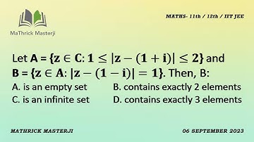 Let A={z€C: 1 |z-(1+i)| 2} and B={z€A: |z-(1-i)|=1}. Then B: | Complex Numbers| JEE Mains Maths