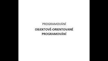 Maturita #44 - Objektově-orientované programování