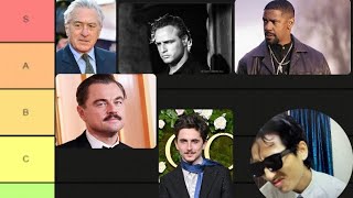 Ranking the Best actor of all time. Tier list Live