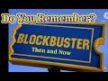 Do You Remember Blockbuster Video? What Happened to them?