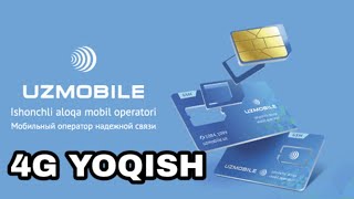 Uzmobile GSM 4G ni yoqish