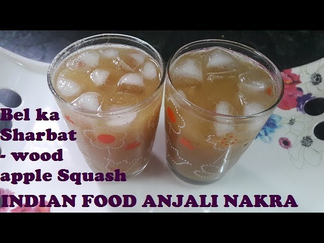 Bel Ka Sharbat-- Wood Apple Squash/Bel Ka Juice/बेल के जूस के जबरदस्त फायदे | indian food and beauty