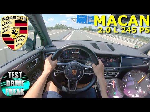 2021 Porsche Macan 2.0 245 PS TOP SPEED AUTOBAHN DRIVE POV