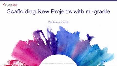 ml-gradle - Scaffolding New Projects with ml-gradle
