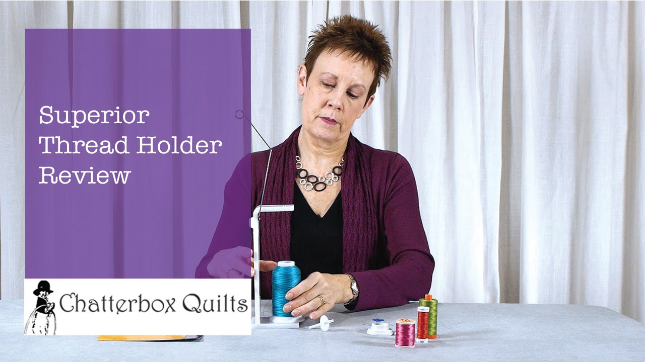 Superior Thread Holder Review YouTube