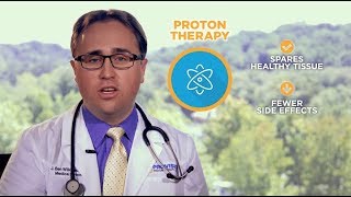 Quick Overview of Proton Therapy by Dr. J. Ben Wilkinson