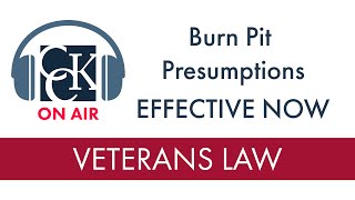 New Burn Pits VA Presumptive List Effective NOW