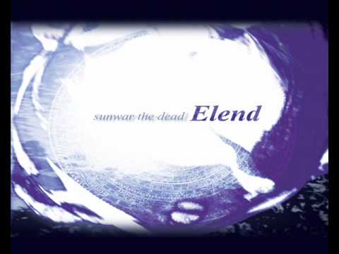 ELEND - Sunwar The Dead