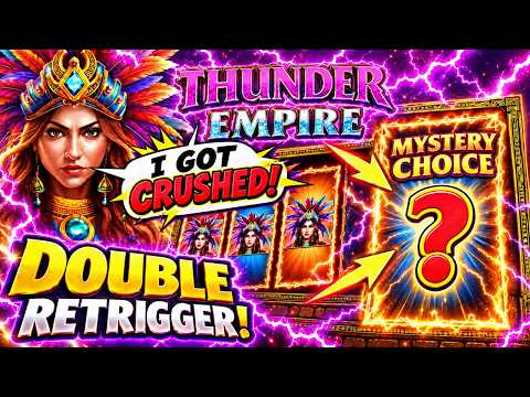 Mystery Choice → DOUBLE RETRIGGER!!! HUGE WIN on Thunder Empire Slots!
