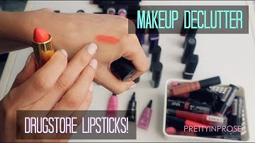Makeup Collection Declutter Pt.9 - Drugstore Lipsticks!