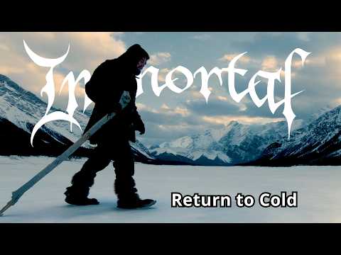 Immortal - Return To Cold