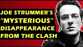 The Clash: the Mysterious Disappearance of Joe Strummer