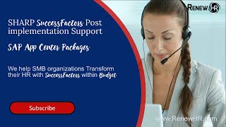 Details Post Implementation Customer Support for SAP SuccessFactors - (SAP App Center) Packages Update
