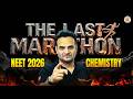 NEET 2026 | The LAST Marathon | Chemistry | Sarvesh Sir