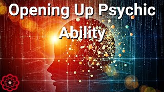 Energy to Open Up Psychic Ability