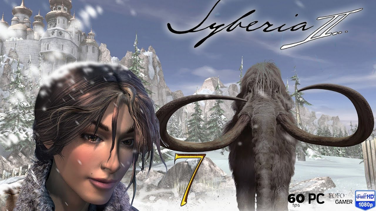 Syberia 2 | PC | Español | Capítulo 7 
