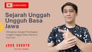 Sejarah Unggah Ungguh Bahasa Jawa