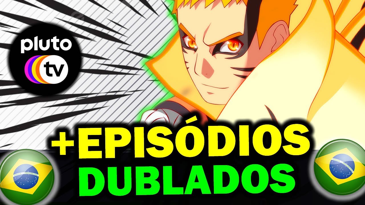 Boruto: Naruto Next Generations Estreia Na Pluto TV Com Dublagem