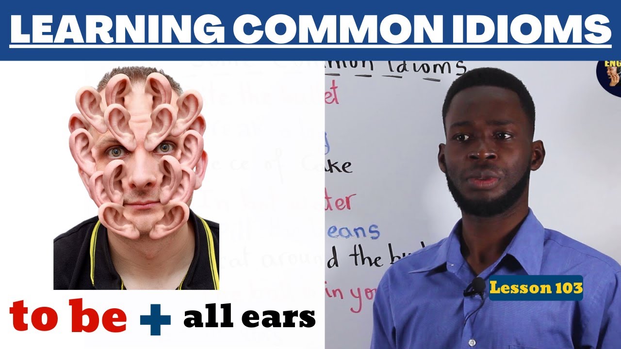 Men kèk IDIOM ou pa konnen an Anglè Some common English Idioms