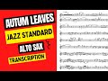 Autum leaves  jazz standard   alto sax transcription