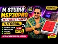 M Studio Ms-p30 pro My Preset Patch Tutorial &amp; Full Review || System Features Demo || Radhey Radhey