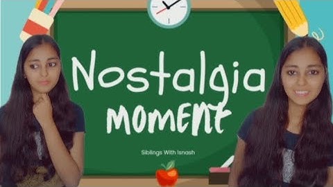 Nostalgia moment in school| Siblings With Isnash| 