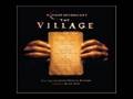 The Village Soundtrack- Those We Don't Speak Of