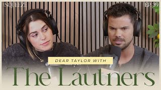 Tay & Tay Lautner: Dear Taylor